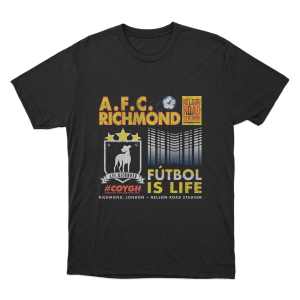 A.F.C. Richmond Futbol Is Life Unisex T Shirt Black