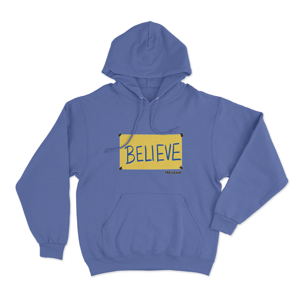 Believe Unisex Hoodie Blue Believe Unisex Hoodie Blue