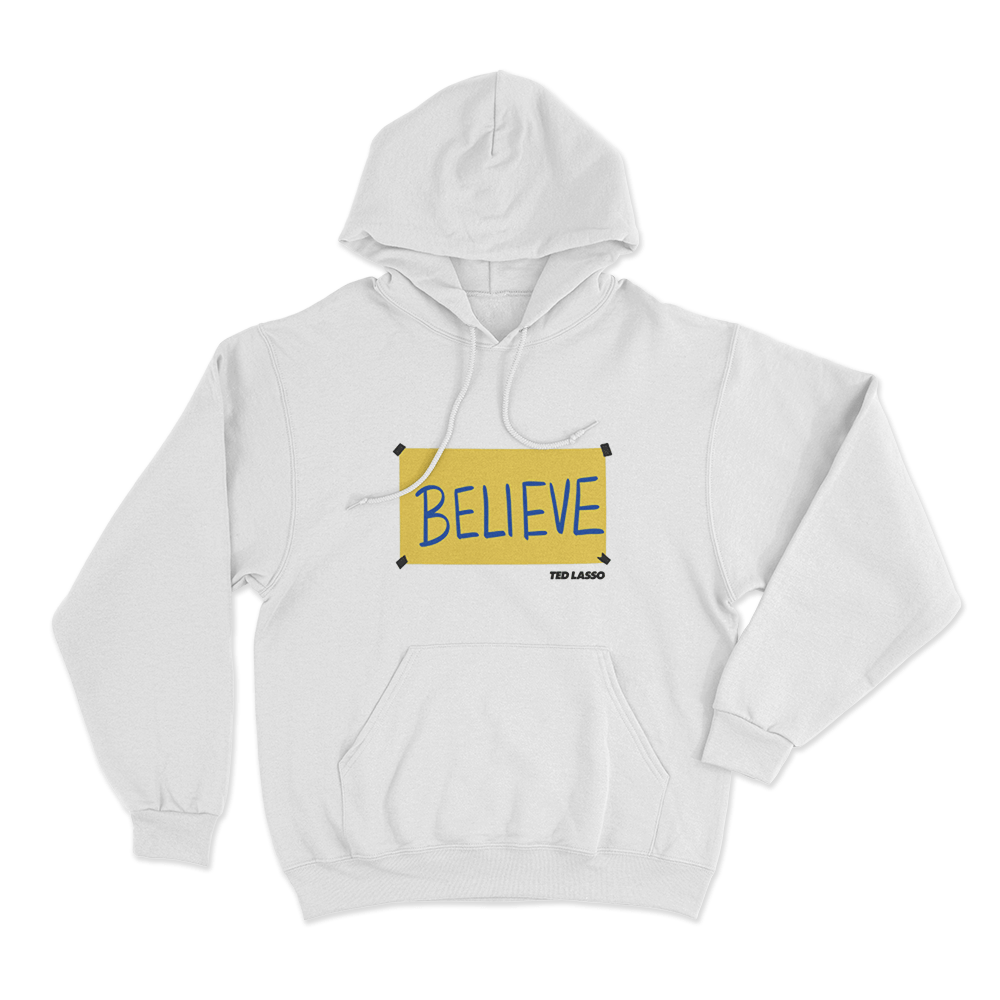 Believe Unisex Hoodie White Believe Unisex Hoodie White