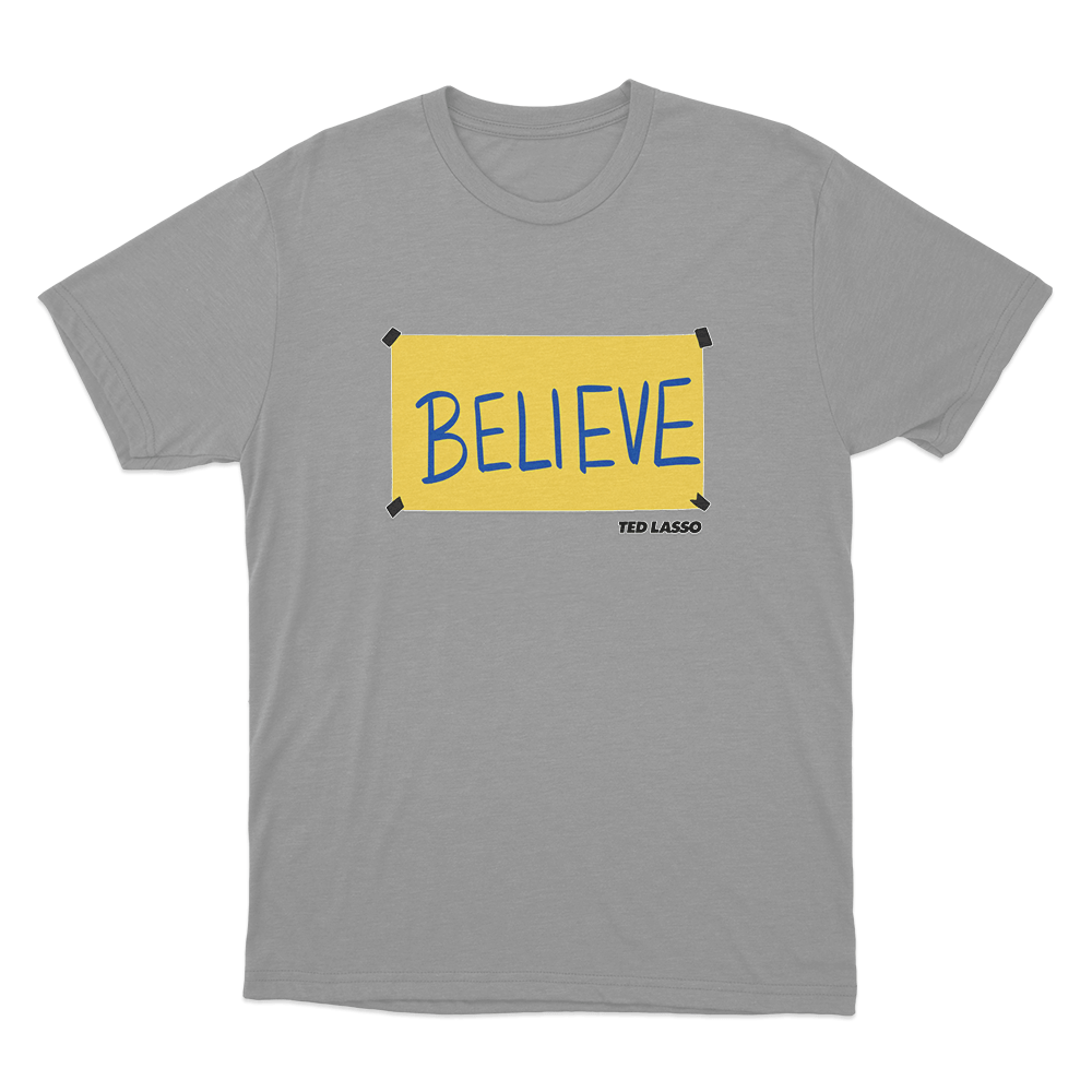 Believe Unisex T Shirt Grey Believe Unisex T Shirt Grey