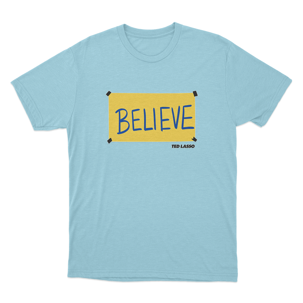 Believe Unisex T Shirt Sky Blue Believe Unisex T Shirt Sky Blue