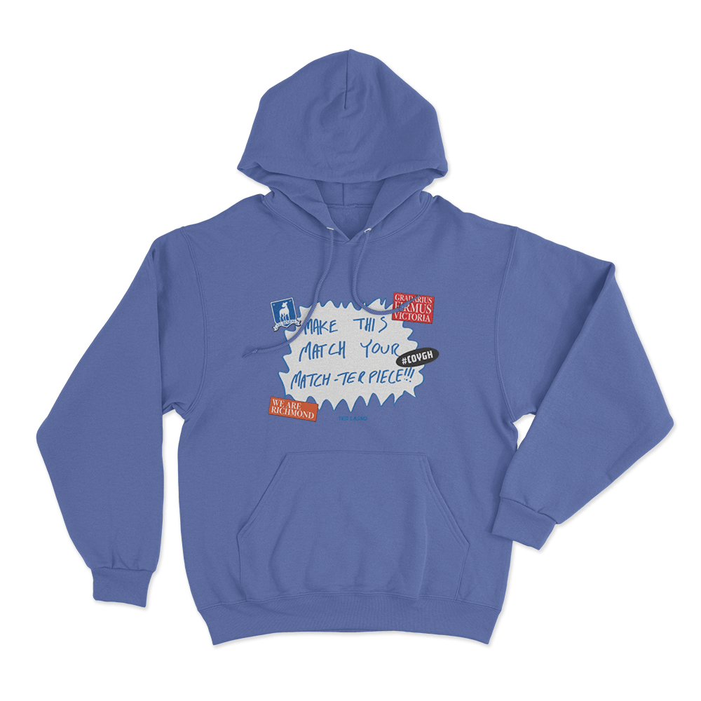 Make This Match Your Match-Terpiece Unisex Hoodie Blue Make This Match Your Match Terpiece Unisex Hoodie Blue