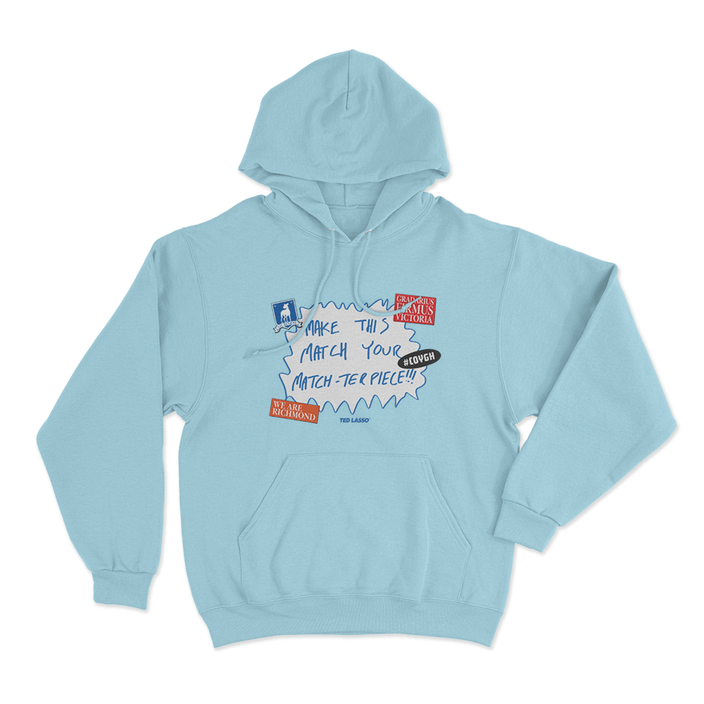 Make This Match Your Match-Terpiece Unisex Hoodie Sky Blue Make This Match Your Match Terpiece Unisex Hoodie Sky Blue