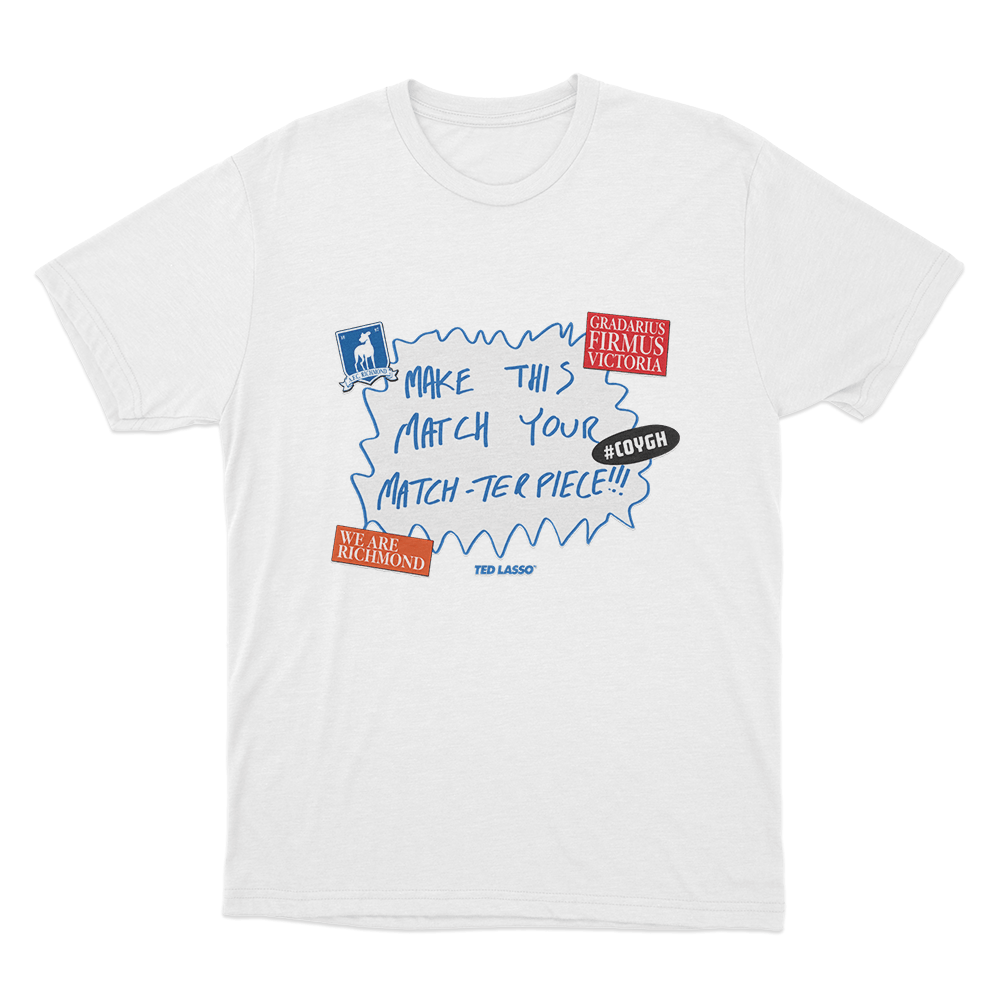 Make This Match Your Match-Terpiece Unisex T Shirt White Make This Match Your Match Terpiece Unisex T Shirt White